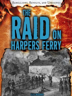 cover image of The Raid on Harpers Ferry